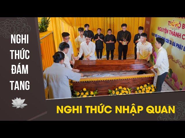 Nghi thức đám tang: Nghi thức nhập quan