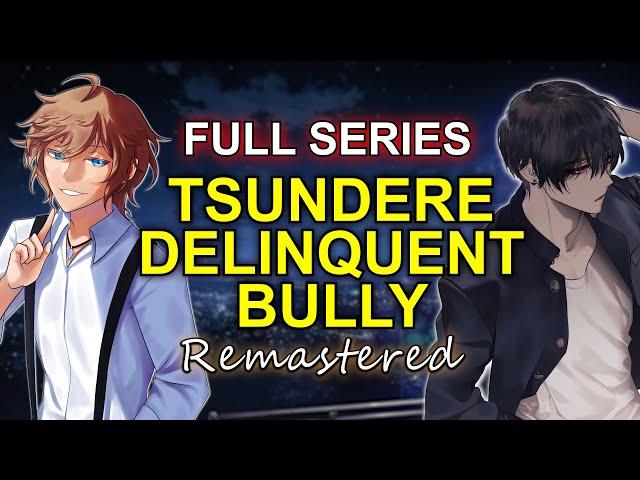 Tsundere Delinquent Bully FULL SERIES - Parts 1-10「ASMR Boyfriend Roleplay」