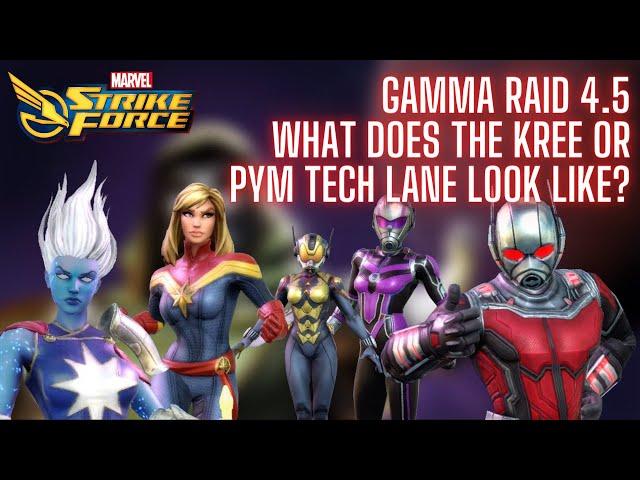 How Bad is the Kree or Pym Tech Lane in Gamma Raid 4.5?  Marvel Strike Force MSF