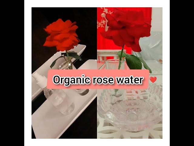 organic rose water# organic remedy              home made rose water   percent pure.|| Rose water