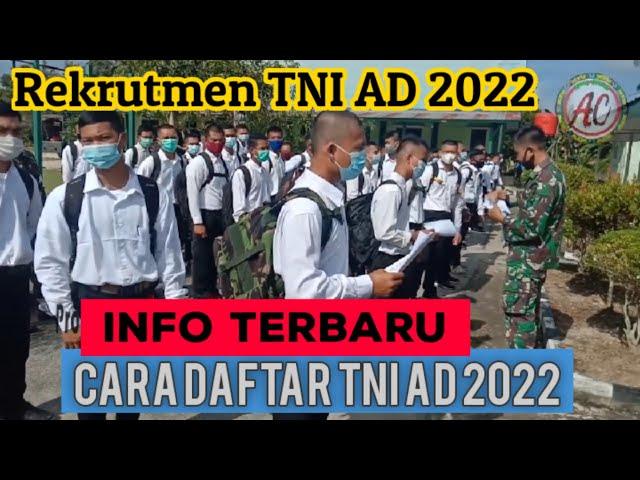 Terbaru !!! Cara Daftar TNI AD 2022 | Pendaftaran Tamtama, Bintara dan Perwira TNI AD