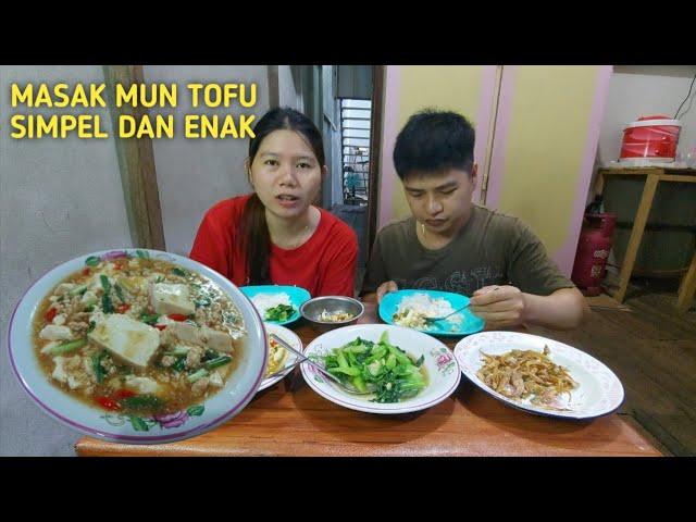 MASAK MUN TOFU YANG ENAK MAKAN PAKAI IKAN ASIN, BISA NAMBAH NASI TERUS