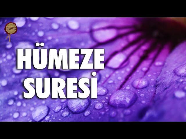 Hümeze Suresi | O Mal Yığıp Biriktiren Onu Saydıkça Sayandır | İsmail Güney | fussilet Kuran Merkezi