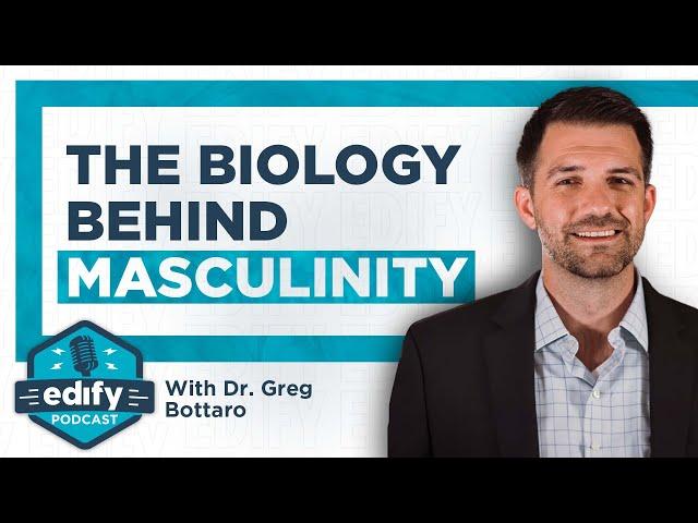 “What Is A Man?” A Look At The Neuroscience | The EDIFY Podcast