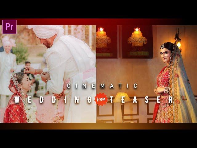 Free Wedding Teaser Download Premiere Pro | Cinematic Wedding Teaser Project |