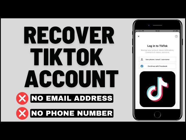 How to Recover TikTok Account without Email or Phone Number (2023)