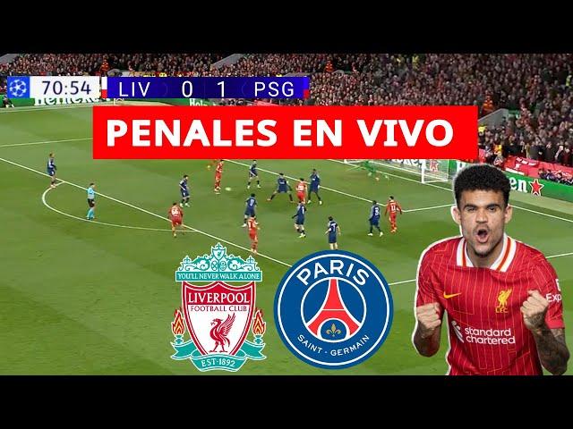  LIVERPOOL VS PSG PARTIDO EN VIVO / CHAMPIONS LEAGUE - JUEGA LUIS DIAZ