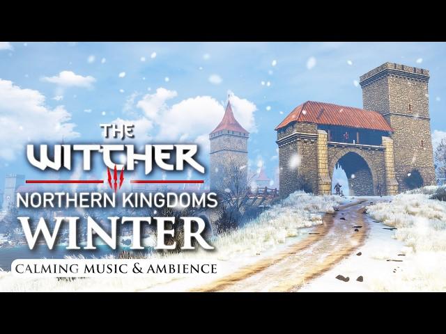 The Witcher 3 Peaceful Winter in the Northern Realms Relaxing Music & Ambience