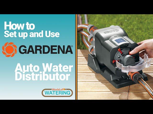 How To Set up and Use Gardena Auto Water Distributor