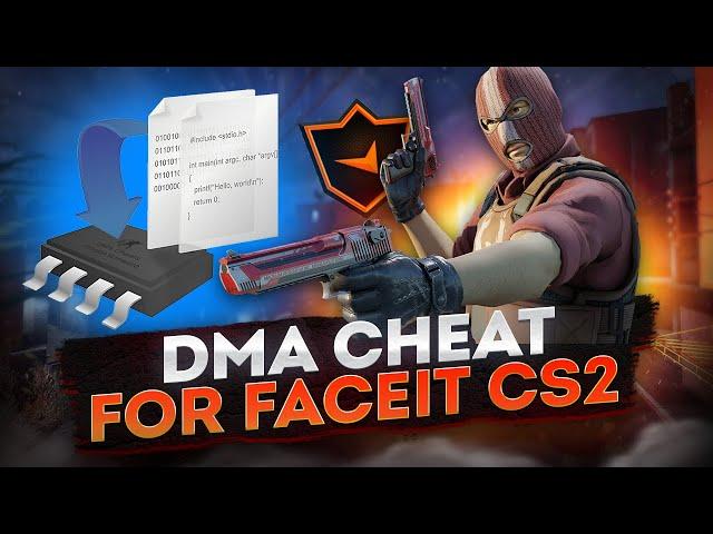 DMA Cheat for Faceit CS2 | Undetected Firmware