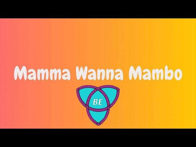 Bliss Be Fit - Mamma Wanna Mambo - ZIN 101