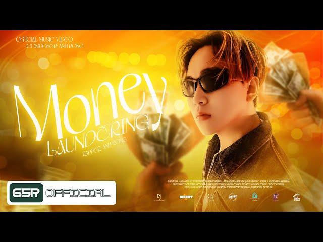 RUA TIEN (MONEY LAUNDERING) - ANH RONG || OFFICIAL MUSIC VIDEO