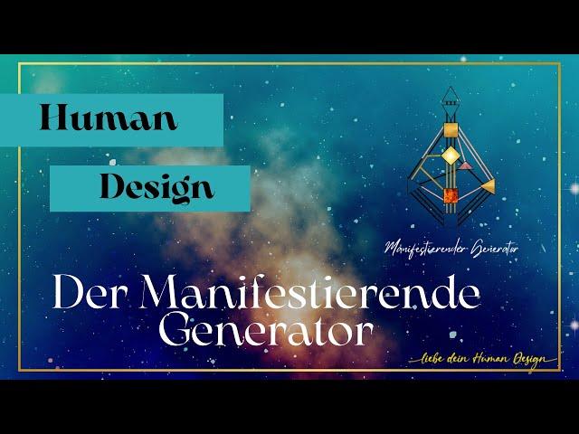 Manifestierender Generator im Human Design: Human Design Typen