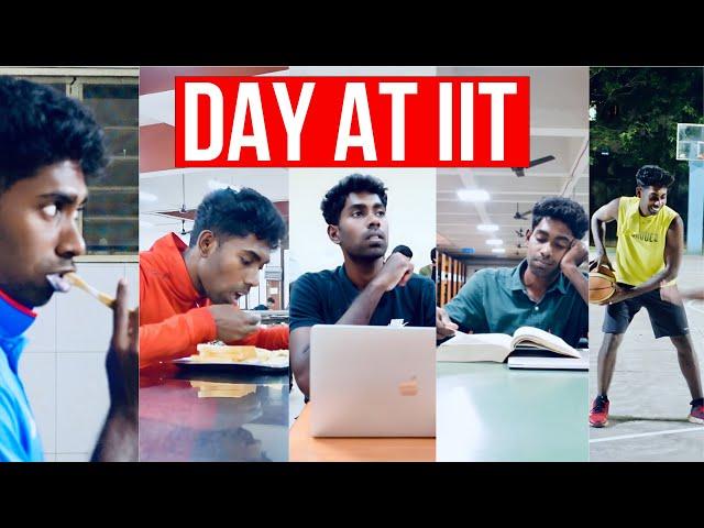 A day in my life at IIT Madras !