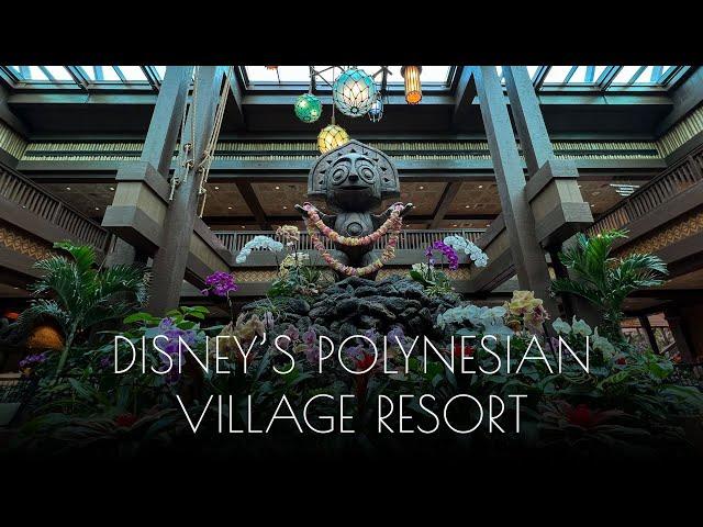 DISNEY'S POLYNESIAN VILLAGE RESORT | Tour the most luxurious resort at DISNEY WORLD in 4K!