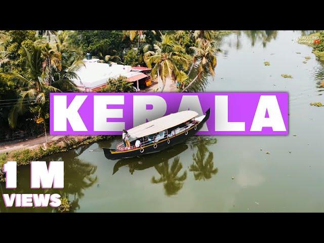 My Kerala Story ft. Kerala Tourism | Cinematic Video : Traveling Mondays