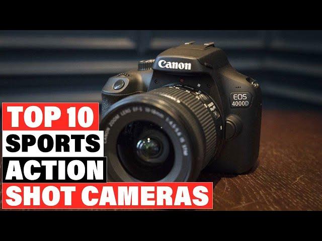 Best Camera For Sports Action Shots 2024 [Top 10 Picks Reviewed]