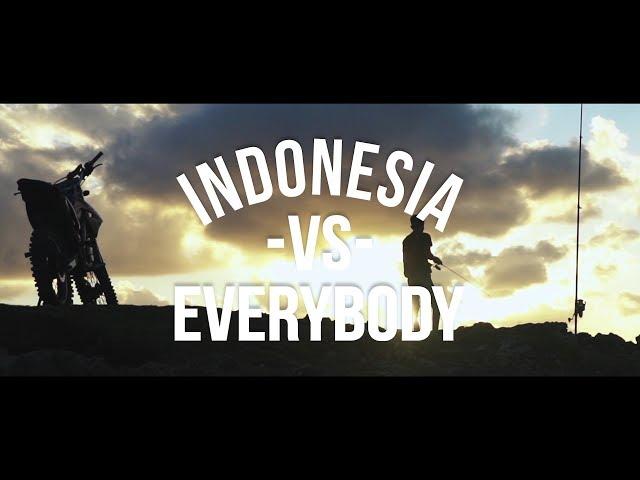 Ras Muhamad, Mukarakat, Tuan Tigabelas - Indonesia VS Everybody (Official Video)