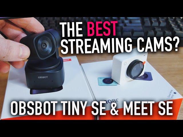 The Best Streaming Cams? Obsbot Tiny SE & Meet SE Full Review