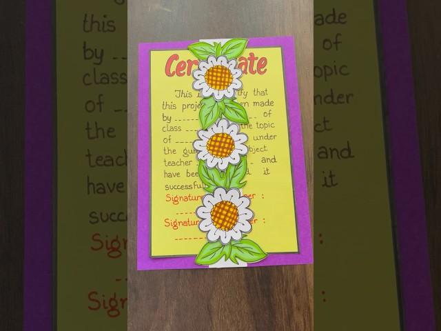 Certificate Page For Project file / Design For Certificate Page For School #projectfile #art