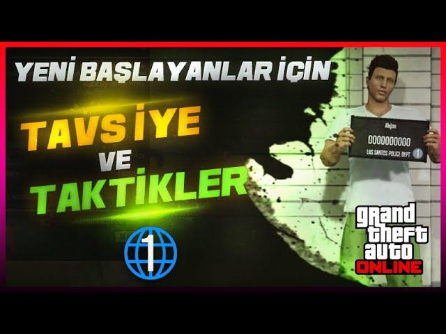 GTA ONLINE - YENİ BAŞLAYANLAR İÇİN 10 PRATİK BİLGİ / TAVSİYE - #2