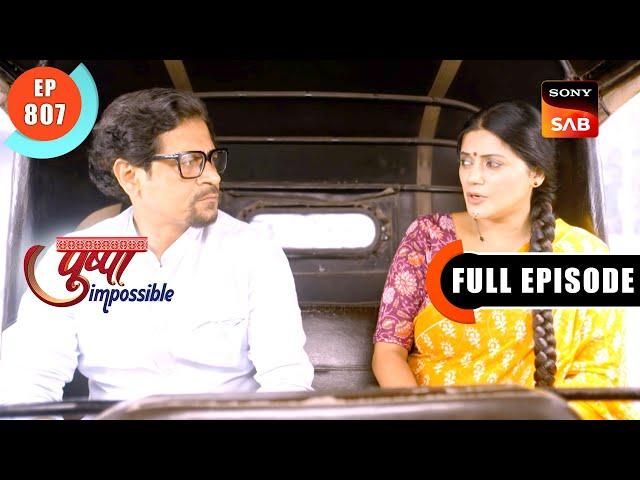 Dileep Gets Kicked Out | Pushpa Impossible | Ep 807 | Full Episode | 3 Jan 2025