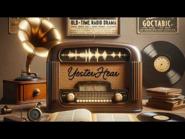 Discover YesterHear: Classic Radio, Timeless Stories, Ambient Listening #Nostalgia #Vintage