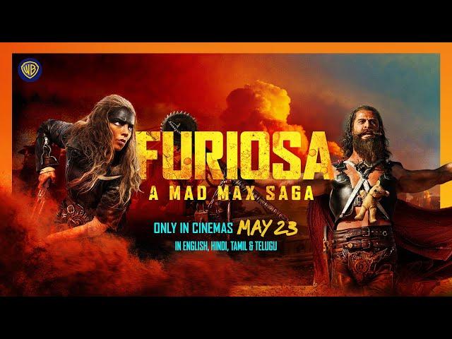 Furiosa: A Mad Max Saga | In Cinemas on May 23