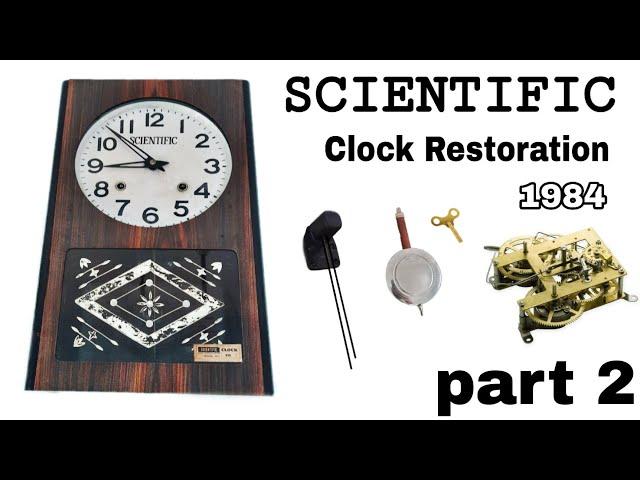 Scientific Wall Clock Restoration | Scientific  Clock Restoration  part 2