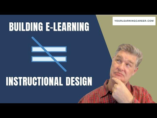 Instructional Design vs. E-Learning Development: What's the Difference?