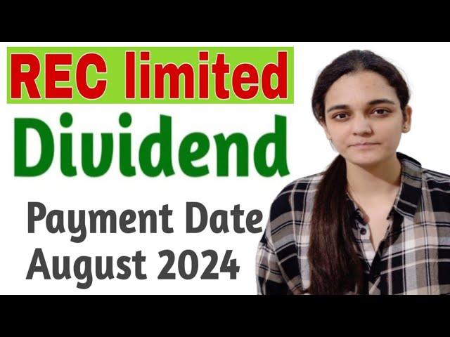 REC Share Dividend Payment Date 2024 | REC limited Dividend payment Date