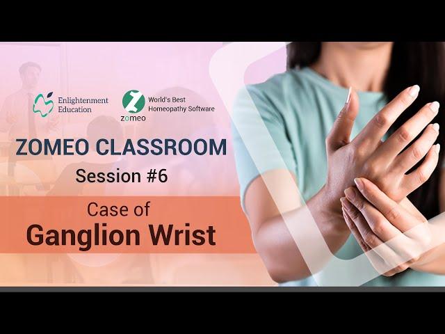 Zomeo Homeopathy Software: Case of Ganglion Wrist