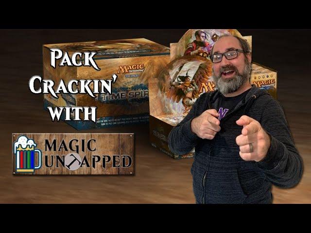 Pack Crackin' with Magic Untapped: Time Spiral