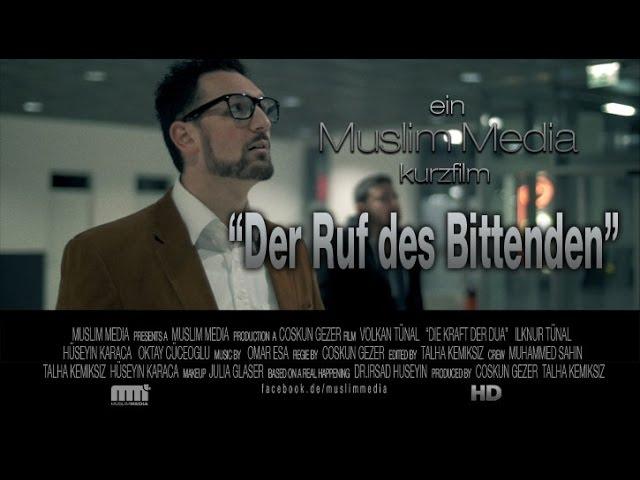 Kurzfilm ᴴᴰ "Der Ruf des Bittenden" ┇Islamic Short Movie ┇English Subtitles - Muslim Media