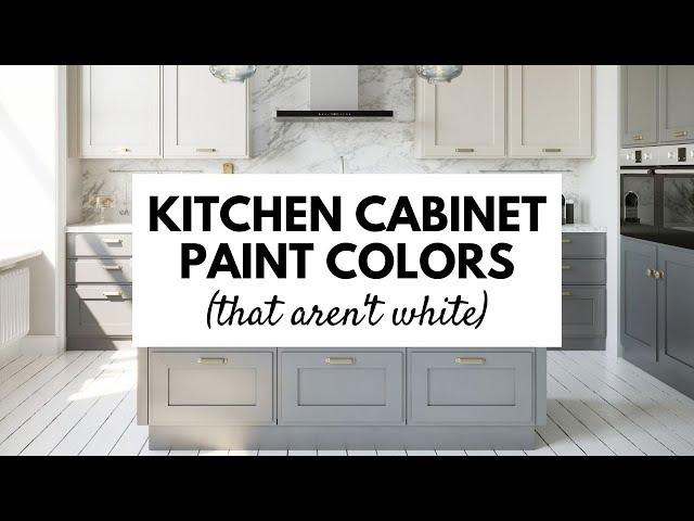 Beautiful Kitchen Cabinet Paint Colors (that aren't white!)