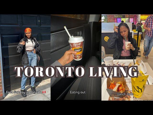 Toronto Living #3 | OUR FIRST SUNDAY IN CANADA + Lunch dates & more - Canada vlog