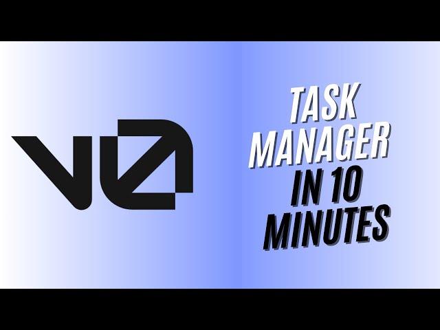 Build a Task Manager in 10 Minutes with V0