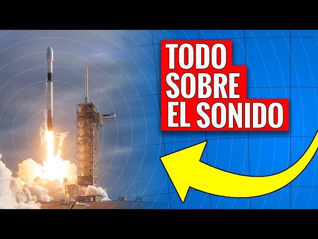 ¿Qué es el SONIDO? la física de las ondas sonoras