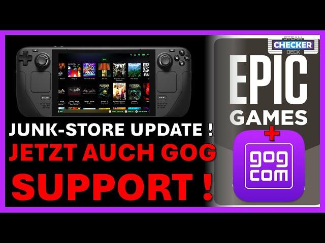 Junk-Store | Jetzt auch GOG Games & Epic Games easy via Plugin spielen! | Steam Deck | Tutorial |