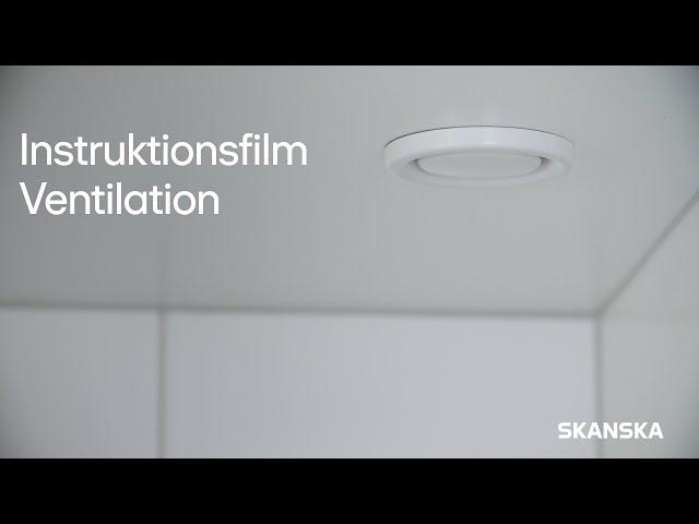 Ventilation | Skanska bostad