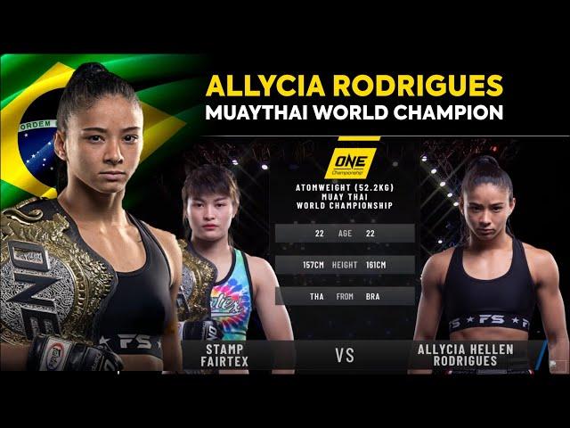 Allycia Rodrigues VS Stamp Fairtex - MUAYTHAI WORLD CHAMPION - ONE Championship