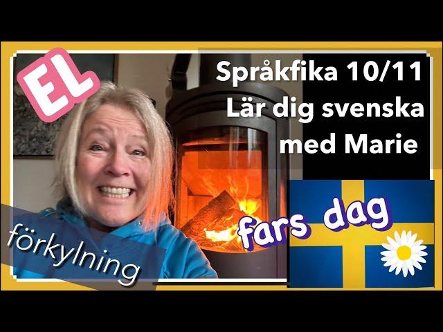 10/11 Språkfika - Lär dig svenska @svenskamedmarie