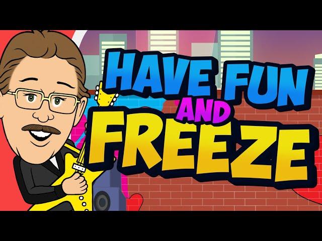 Have Fun and Freeze! | Freeze Dance Song | Jack Hartmann Move and Freeze