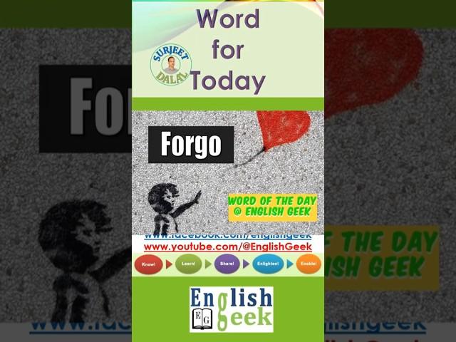 Word of the Day: Forgo #english #vocabulary #forgo #ssc #upsc #cet #ielts #toefl #shorts #foryou