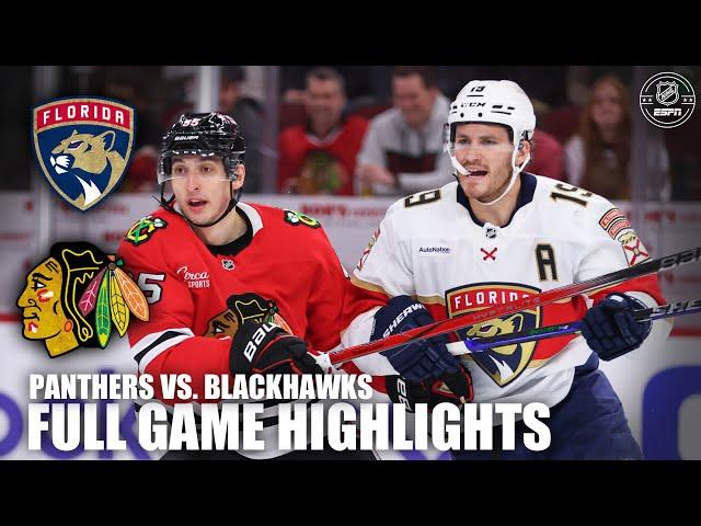 Florida Panthers vs. Chicago Blackhawks | Full Game Highlights | ESPN NHL