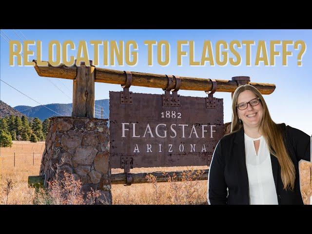 Relocating to Flagstaff Arizona?