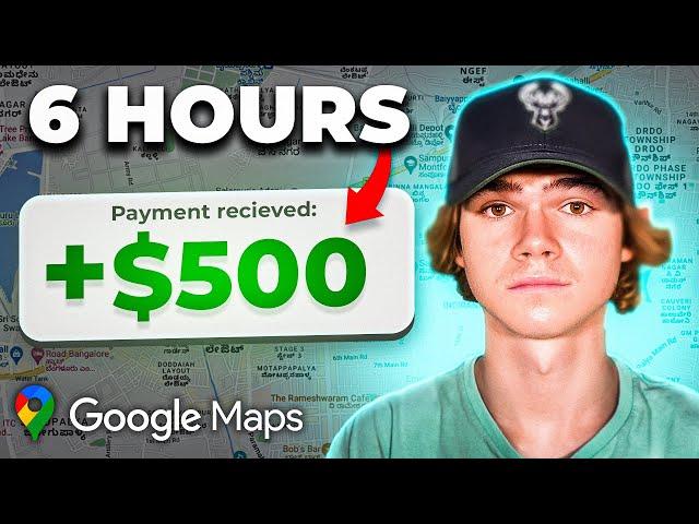 I Tried Making $500/Day With Google Maps - Make Money Online