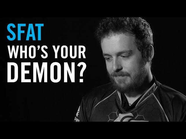 Who Is Your Demon: SFAT