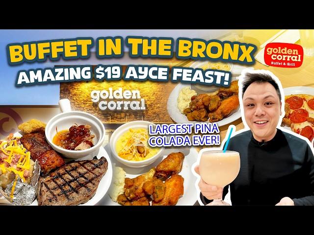 Buffet in the Bronx - Visiting the 1st Golden Corral in New York!  $19 steak & chicken feast!