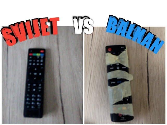 SVIJET vs BALKAN #3